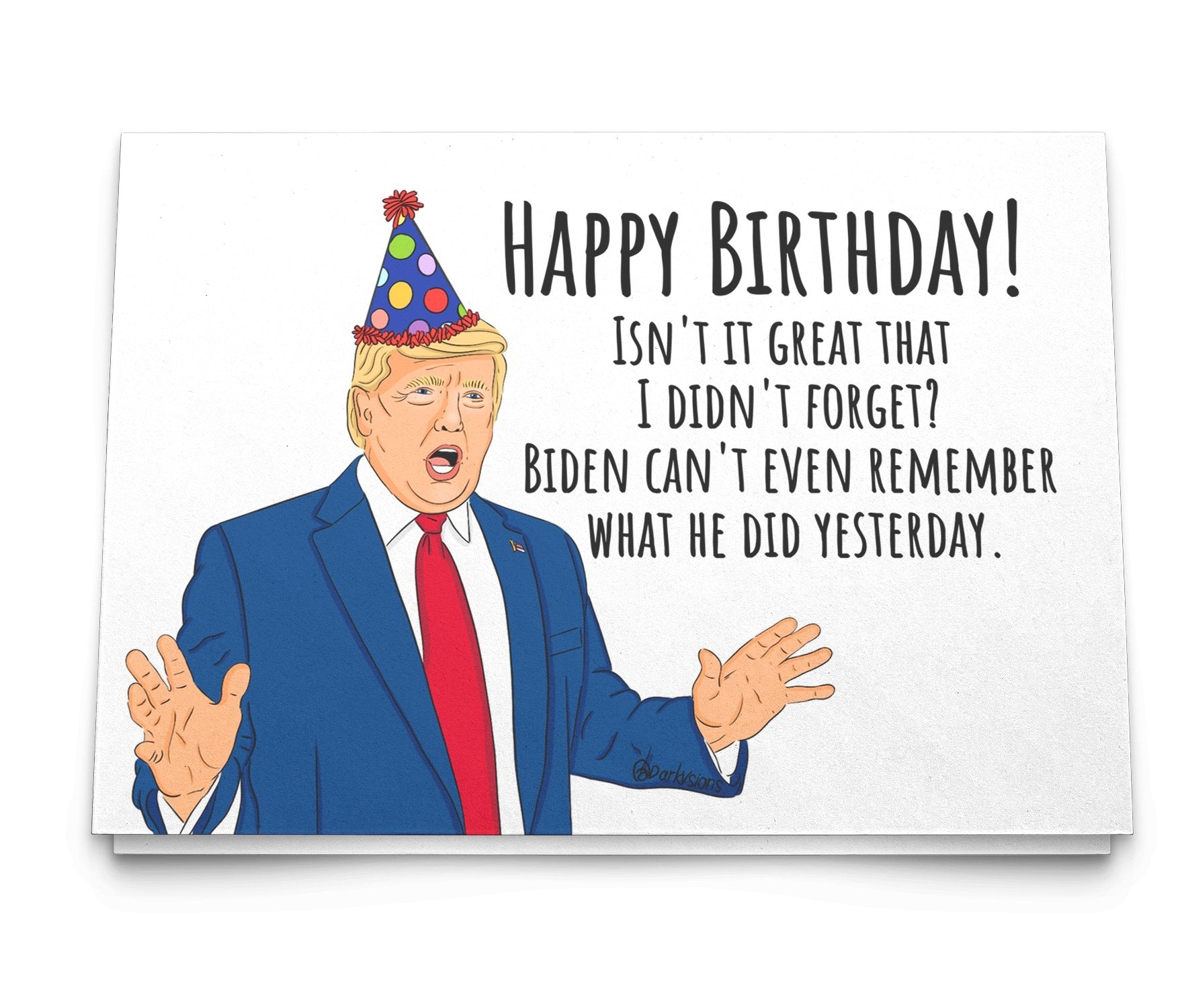 Funny Biden Insult Trump Birthday Card - UntamedEgo LLC.